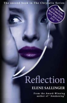 Reflection (The Chrysalis Series)