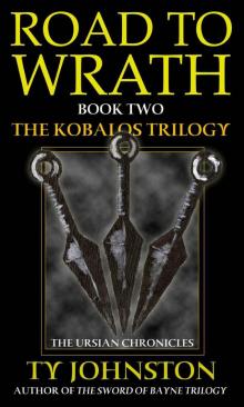 Road To Wrath (Book 2)