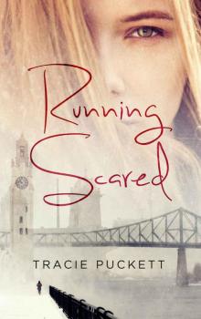 Running Scared (Letters From Morgantown Book 1)