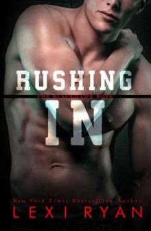 Rushing In (The Blackhawk Boys #2)