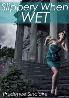 Slippery When Wet (Paranormal Gangbang Erotica)