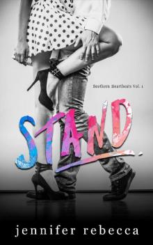 Stand (Southern Heartbeats Vol. 1)