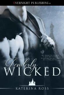 Tenderly Wicked