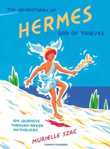 The Adventures of Hermes, God of Thieves