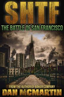 The Battle for San Francisco