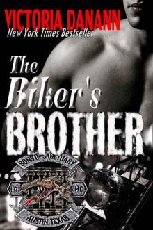 The Biker's Brother (Sons of Sanctuary MC Book 2)