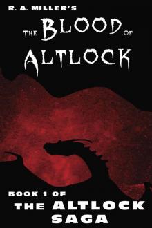 The Blood of Altlock_Book 1 of the Altlock Saga