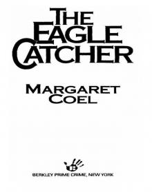 The Eagle Catcher