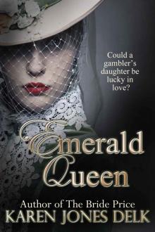 The Emerald Queen (A Vieux Carré Romance)