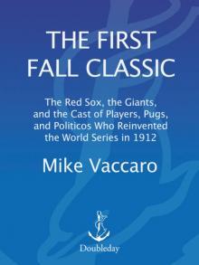 The First Fall Classic