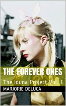 The Forever Ones (The Iduna Project)