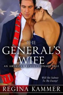 The General’s Wife: An American Revolutionary Tale