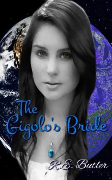 The Gigolo's Bride (The Necklace Chronicles)