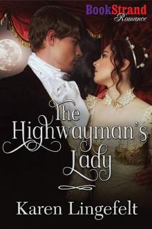 The Highwayman's Lady (BookStrand Publishing Romance)