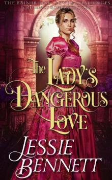 The Lady’s Dangerous Love