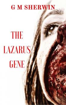 The Lazarus Gene