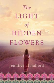 The Light of Hidden Flowers