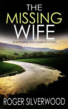 The Missing Wife