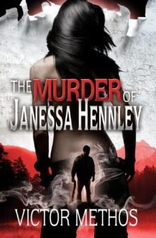 The Murder of Janessa Hennley