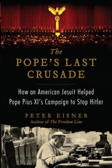 The Pope's Last Crusade