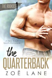 The Quarterback_A New Adult Sports Romance ~ Landyn