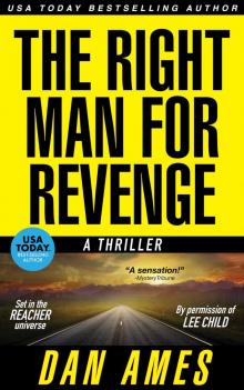 The Right Man For Revenge