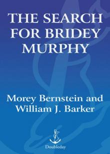 The Search for Bridey Murphy