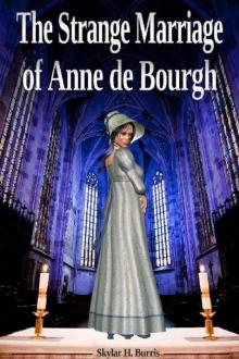 The Strange Marriage of Anne de Bourgh