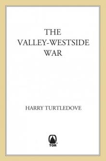 The Valley-Westside War