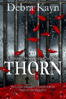 THORN (A Brikken Motorcycle Club Saga Book 4)