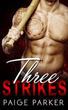 Three Strikes: A Bad Boy Sports Romance (MMF Menage Romance)