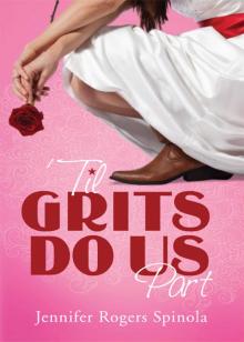 'Til Grits Do Us Part