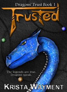 Trusted: Dragons' Trust Book 1