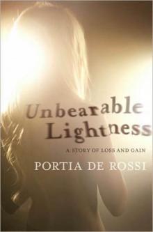 Unbearable Lightness