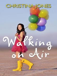 Walking on Air