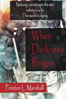 When Darkness Reigns