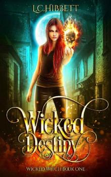 Wicked Destiny_A Reverse Harem Urban Fantasy Series