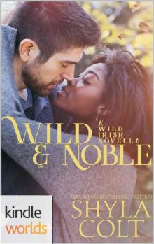 Wild Irish_Wild & Noble