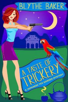 A Taste of Trickery (Japanese Tea Garden Mysteries Book 3)