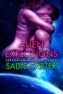 Alien Explosions (Zerconian Warriors Book 12)