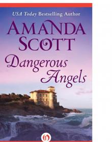 Amanda Scott - [Dangerous 02]