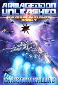 Armageddon Unleashed (Universe in Flames Book 7)