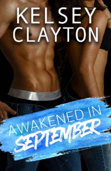 Awakened in September