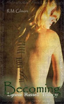 Becoming (YA Paranormal) (Lynnie Russell Trilogy)