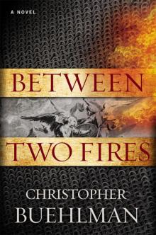 Between Two Fires (9781101611616)