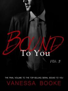 Bound to You: Volume 3