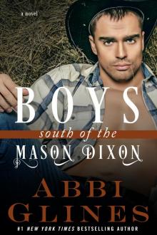 Boys South of the Mason Dixon ~ Abbi Glines