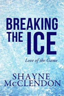 Breaking the Ice