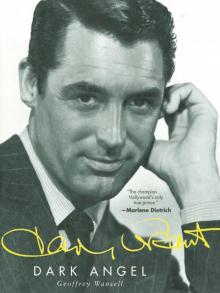 Cary Grant: Dark Angel