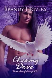 Chasing Dove (Branches of Emrys Book 4)